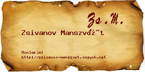 Zsivanov Manszvét névjegykártya